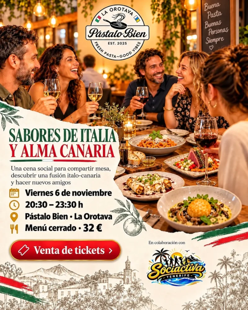 Flavours of Italy and Canarian Soul: Social Dinner