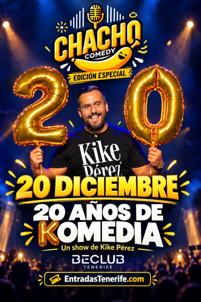 Event image for 20 Aniversario de Kike Perez | 20 Años de Komedia | Chacho Comedy Tenerife – BeClub, Tenerife