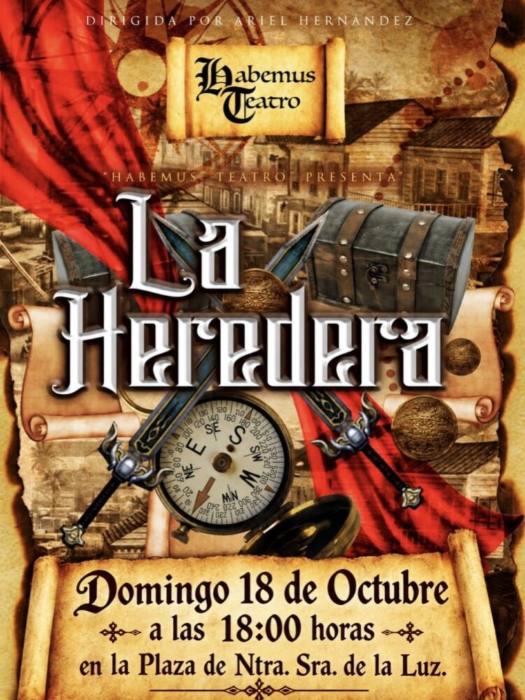 La Heredera – Historical Theatre Walk